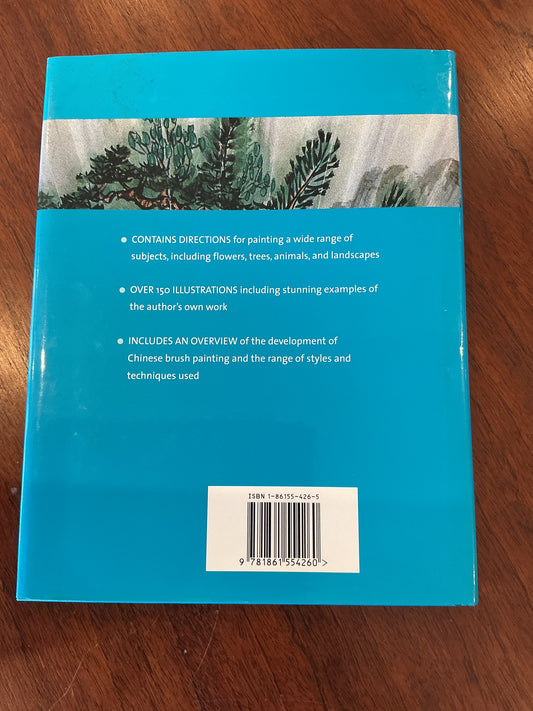 Introduction to Chinese brush painting: technique, light, colour, composition, style. Pauline Cherrett. 2004.