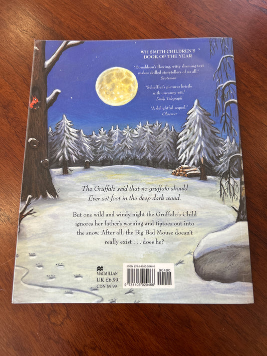 Gruffalo’s child. Julia Donaldson and Axel Scheffer. 2005.