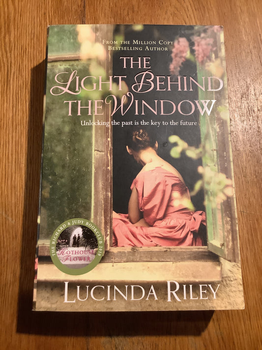 Light behind the window. Lucinda Riley. 2012.