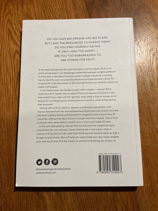 Money & mindfulness: living in abundance. Lisa Messenger. 2015.