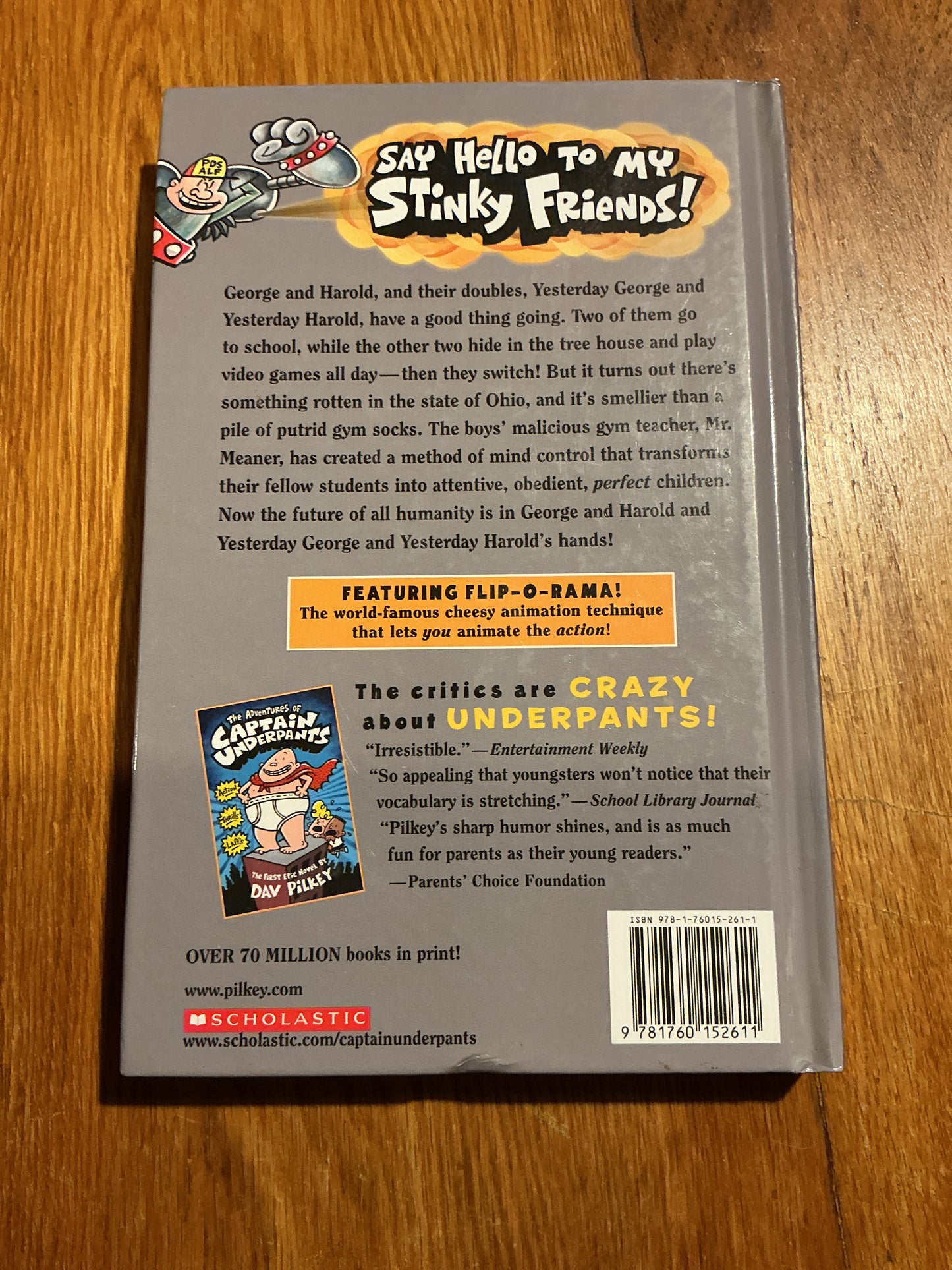 Captain Underpants and the sensational saga of Sir Stinks-a-lot. Dav Pilkey. 2015.