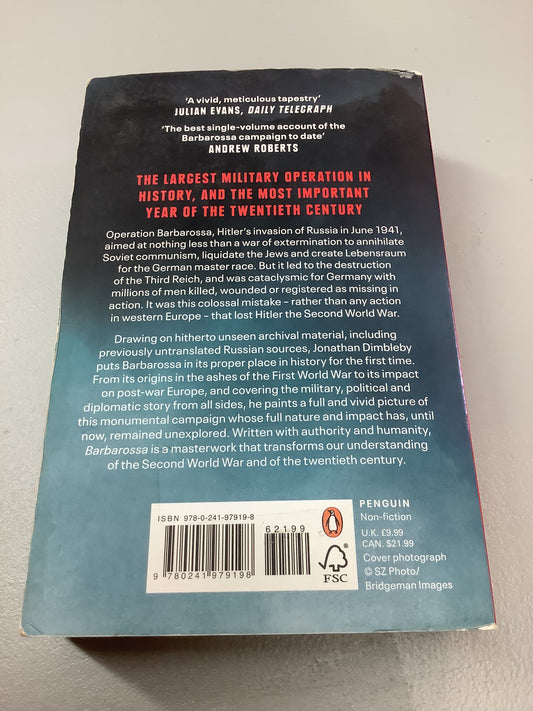 Barbarossa: how Hitler lost the war. Jonathan Dimbleby. 2022.