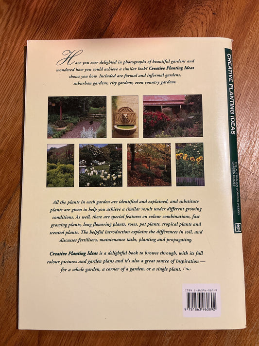 Creative planting ideas: recipes for great gardens. Caroline Gunter. 1998.