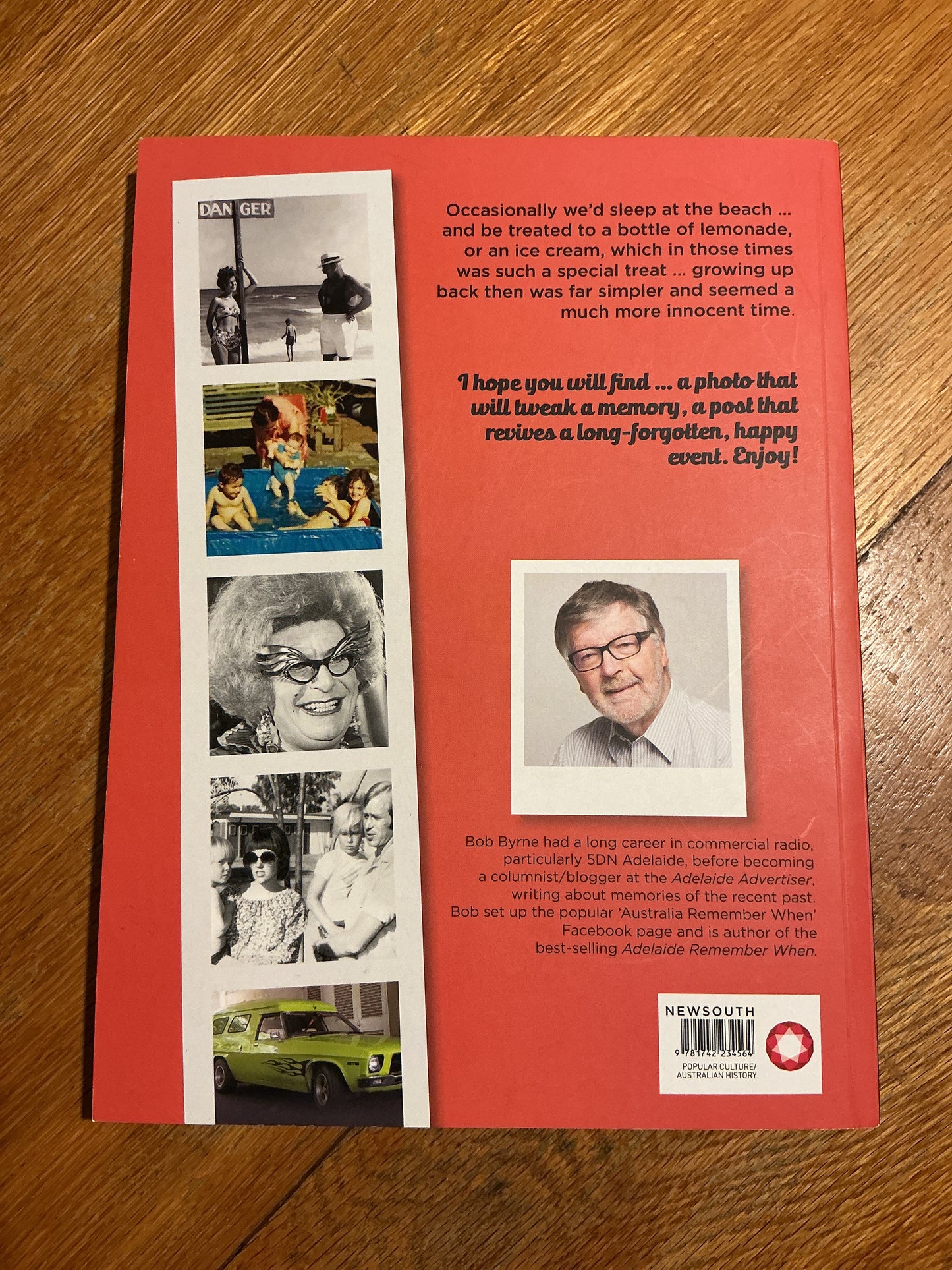 Australia remember when. Bob Byrne. 2015.