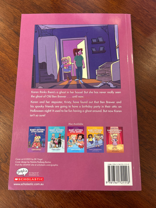 Baby-sitters little sister: Karen’s ghost. D. K. Vingst. 2025.