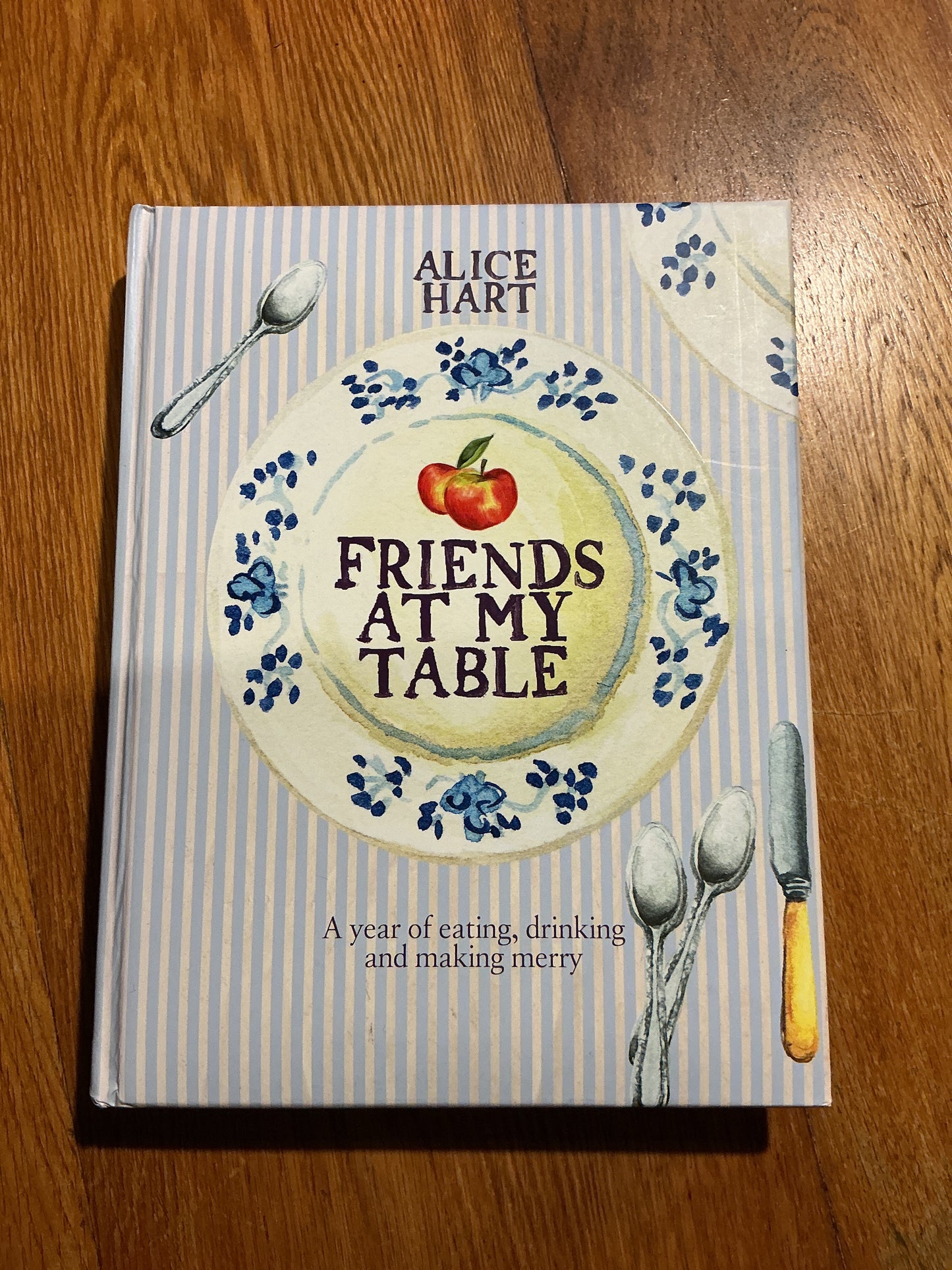 Friends at my table. Alice Hart. 2012.