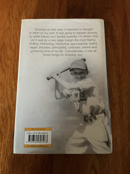 Life and times of the Thunderbolt kid. Bill Bryson. 2006.