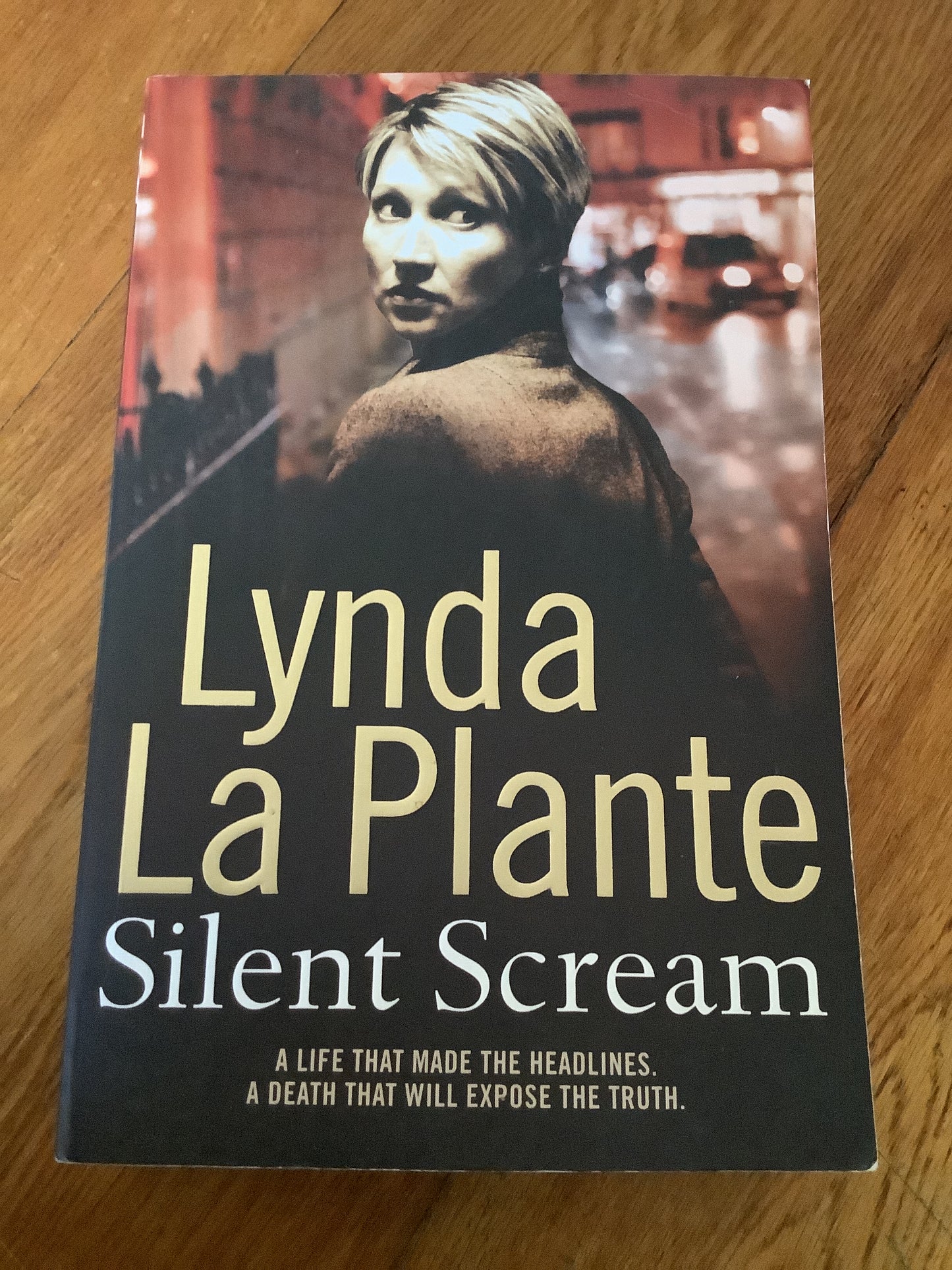 Silent scream. Lynda La Plante. 2009.