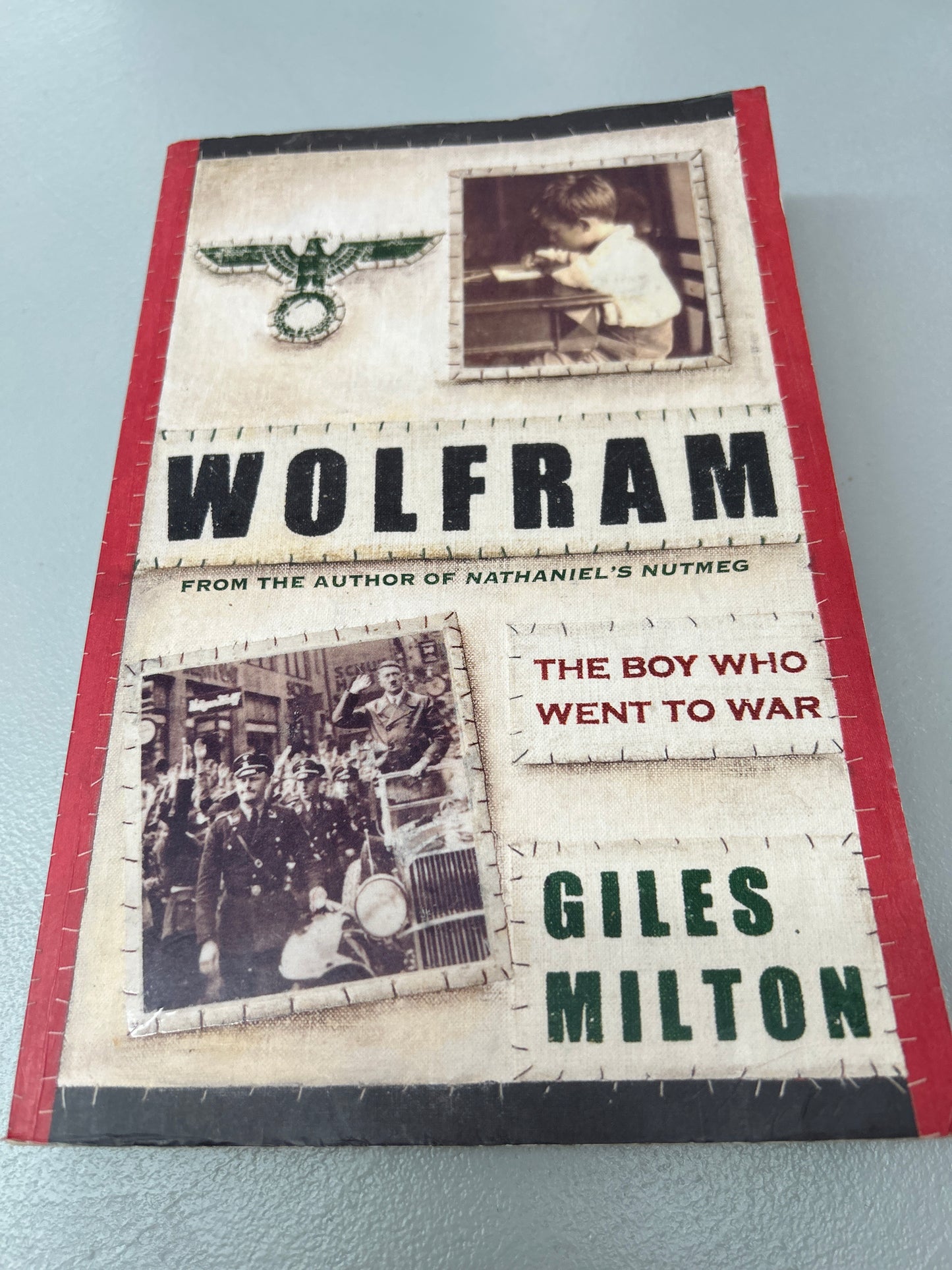 Wolfram: the boy who went to war. Giles Martin. 2011.