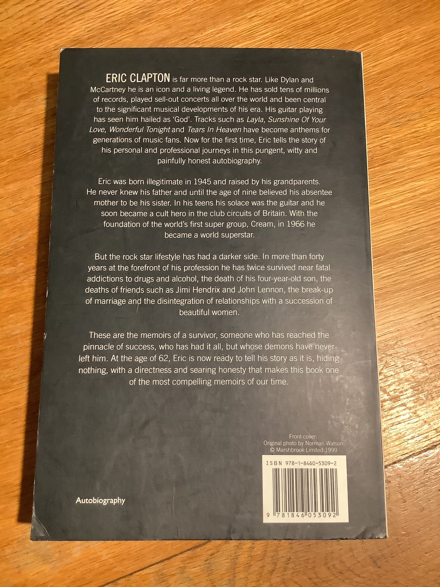 Eric Clapton: the autobiography. Eric Clapton and Christopher Simon Sykes. 2007.