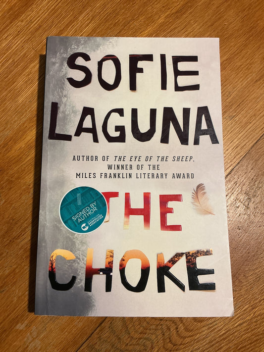 The Choke. Sofie Laguna. 2017.