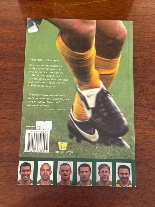 Socceroos Voodoo to Destiny. Andy Harper. 2006.