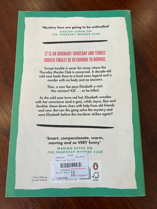 The Bullet that missed. Richard Osman. 2022.