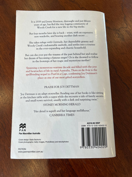 Thorn on the rose. Joy Dettman. 2011.