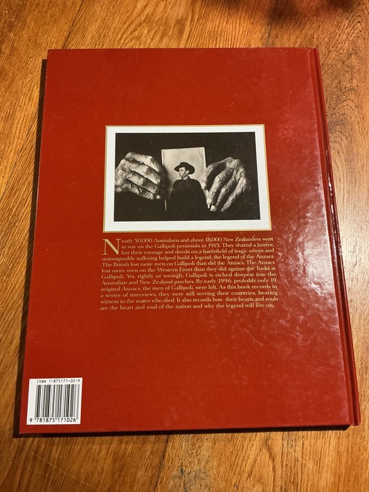 Last Anzacs: Gallipoli 1915. Tony Stephens. 1996.