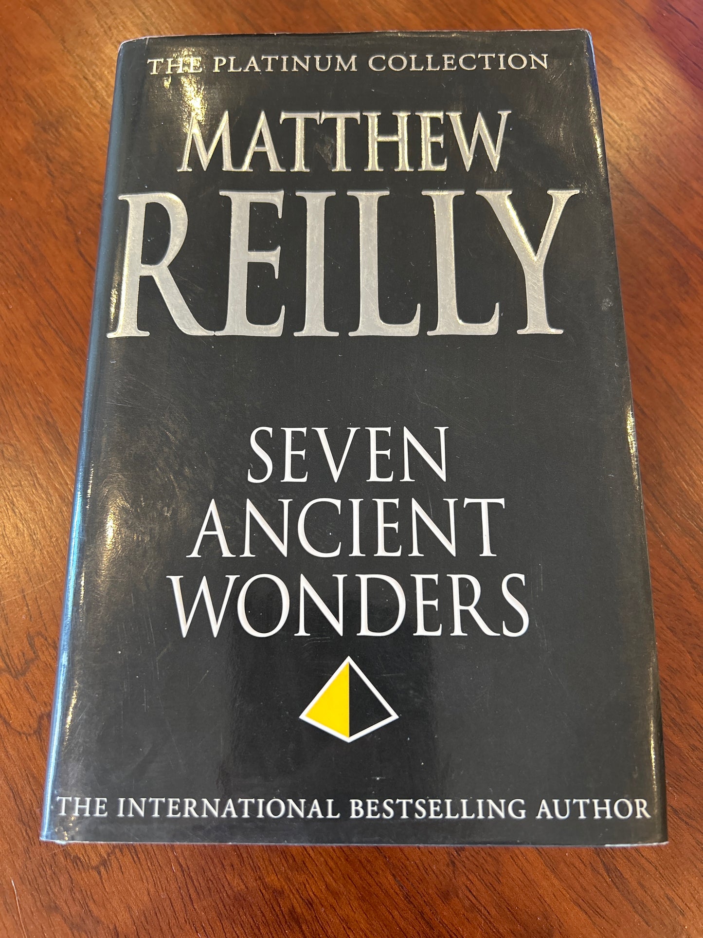 Seven ancient wonders. Matthew Reilly. 2009.