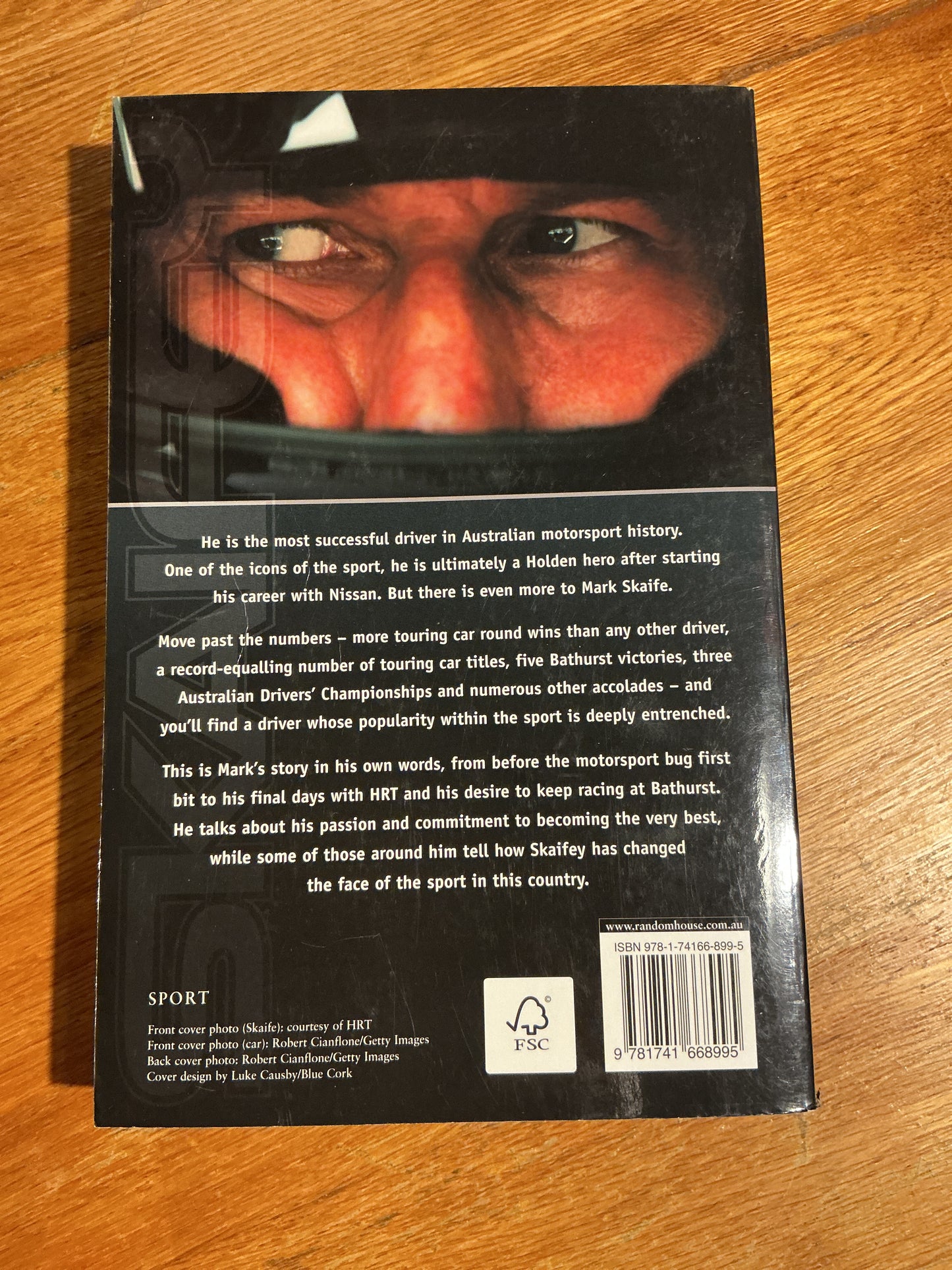 Skaifey: life in the fast lane. Mark Skaife and Andrew Clarke. 2010.