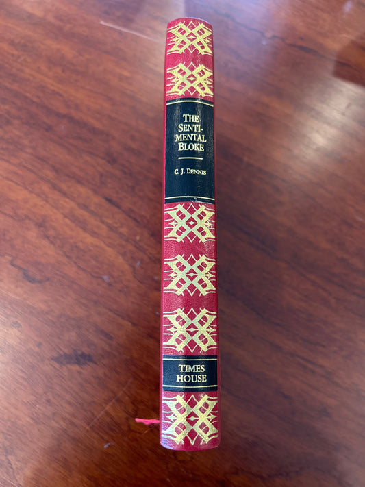 Sentimental bloke and other verses. C. J. Dennis. 1984.