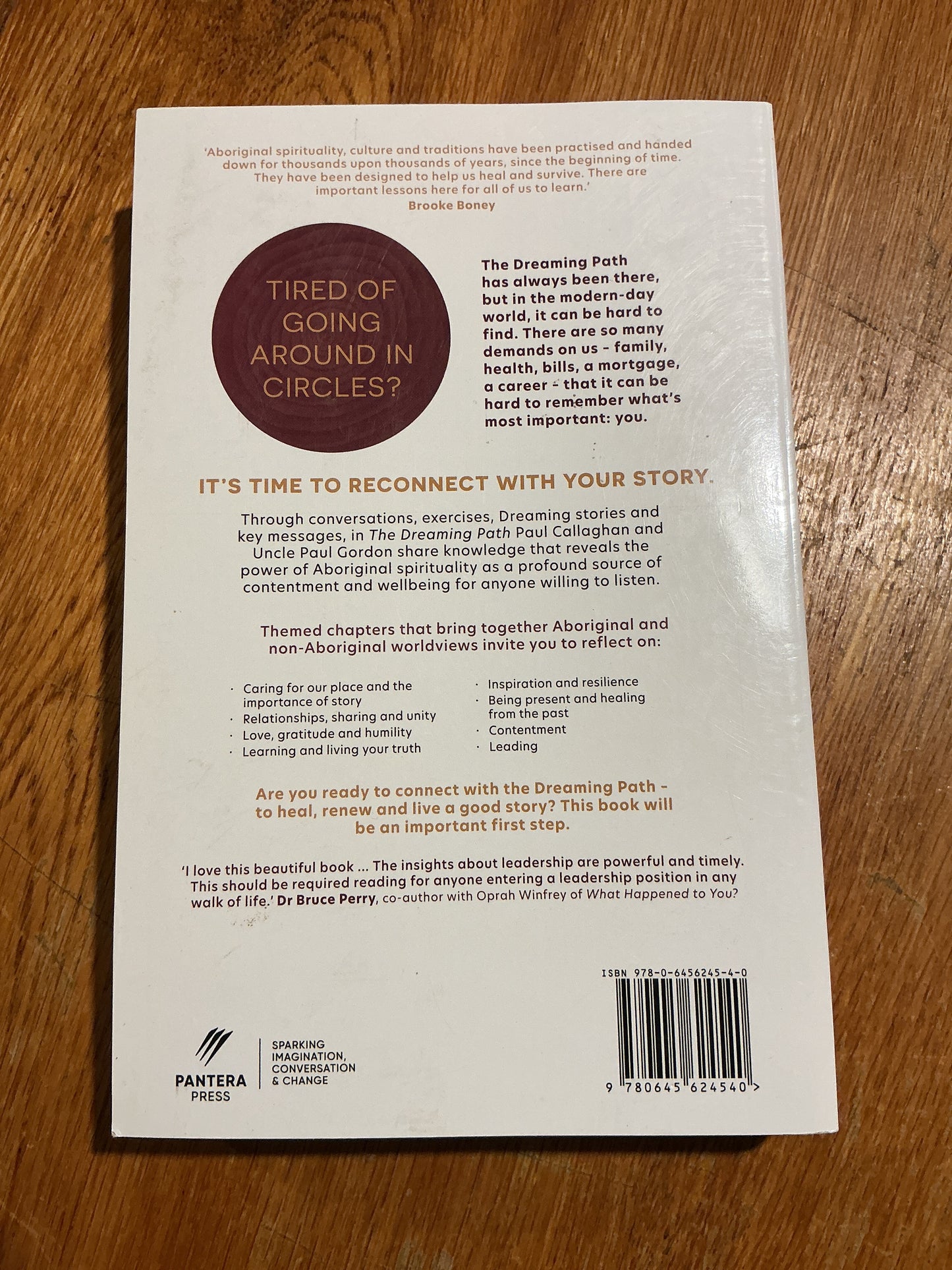 Dreaming path: indigenous thinking to change your life. Paul Callaghan and Paul Gordon. 2024.