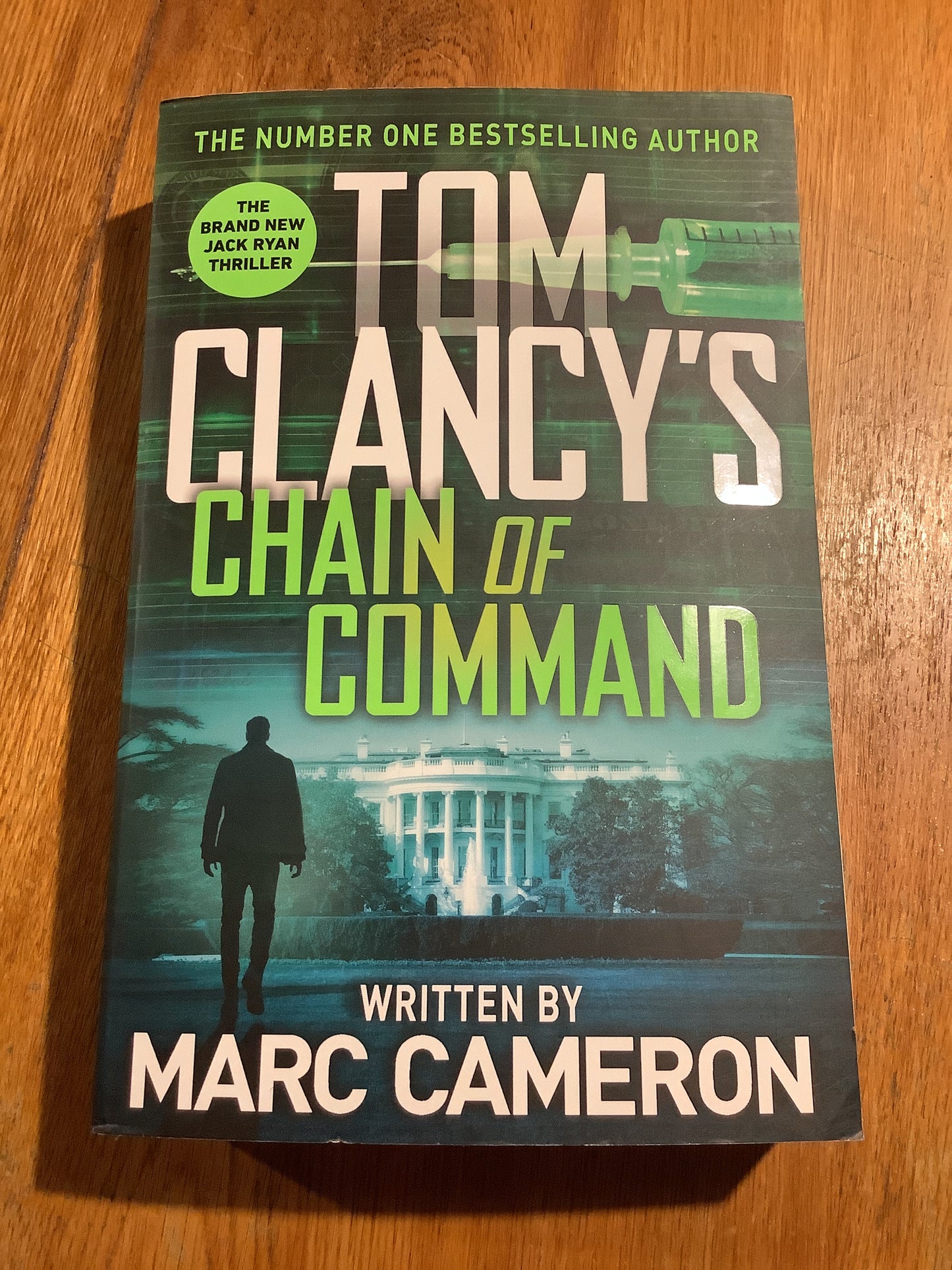 Tom Clancy’s chain of command. Marc Cameron. 2021.