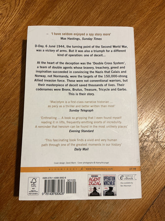 Double cross: the true story of the D-Day spies. Ben Macintyre. 2012.