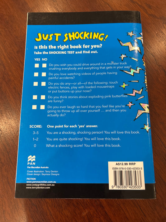 Just shocking. Andy Griffiths. 2013.