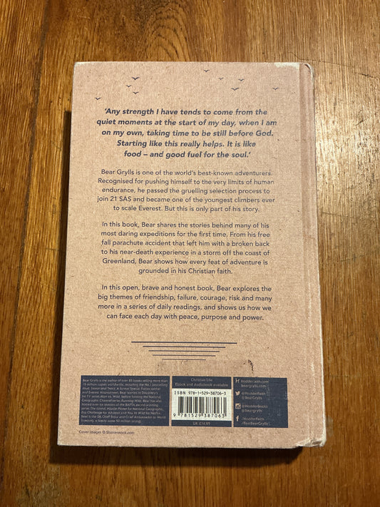 Soul fuel: a daily devotional. Bear Grylls. 2019.