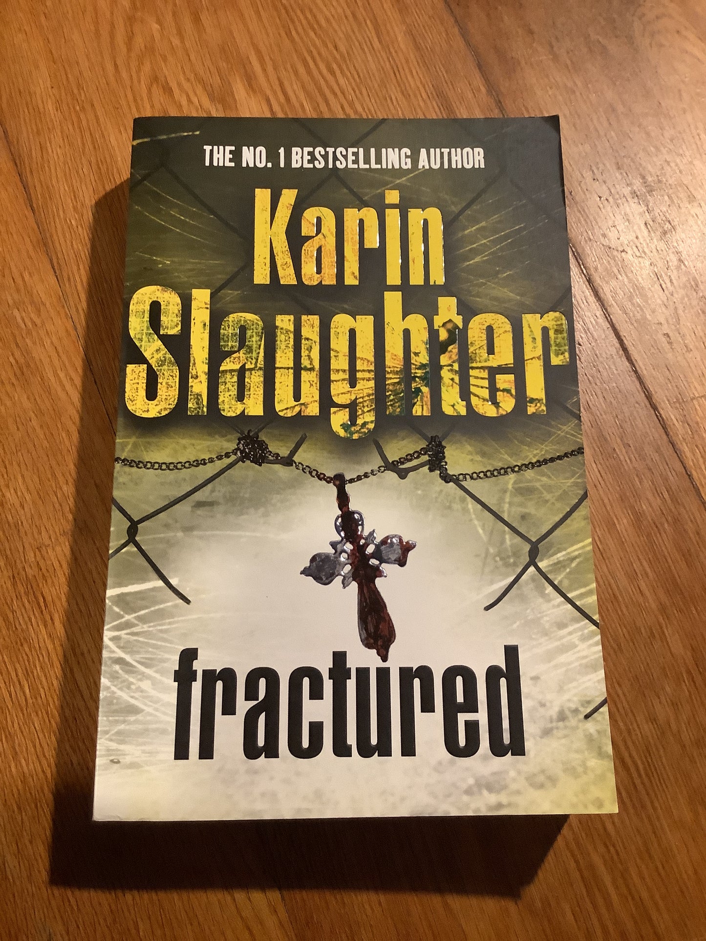 Fractured. Karin Slaughter. 2019.