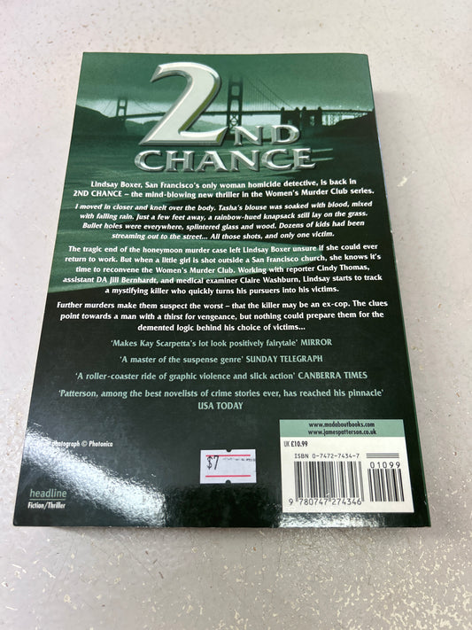 2nd chance. James Patterson & Andrew Gross. 2002.