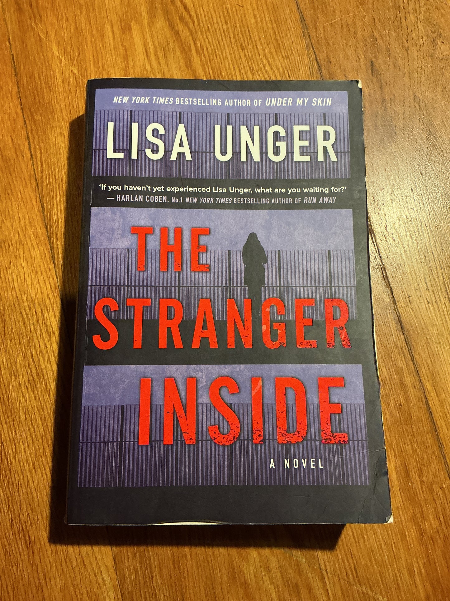 Stranger inside. Lisa Unger. 2019.