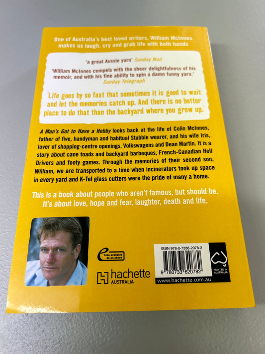 Man's got to have a hobby: long summers with my dad. William McInnes. 2012.