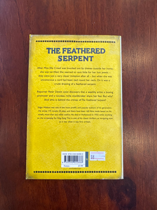 Feathered serpent. Edgar Wallace. 2007.