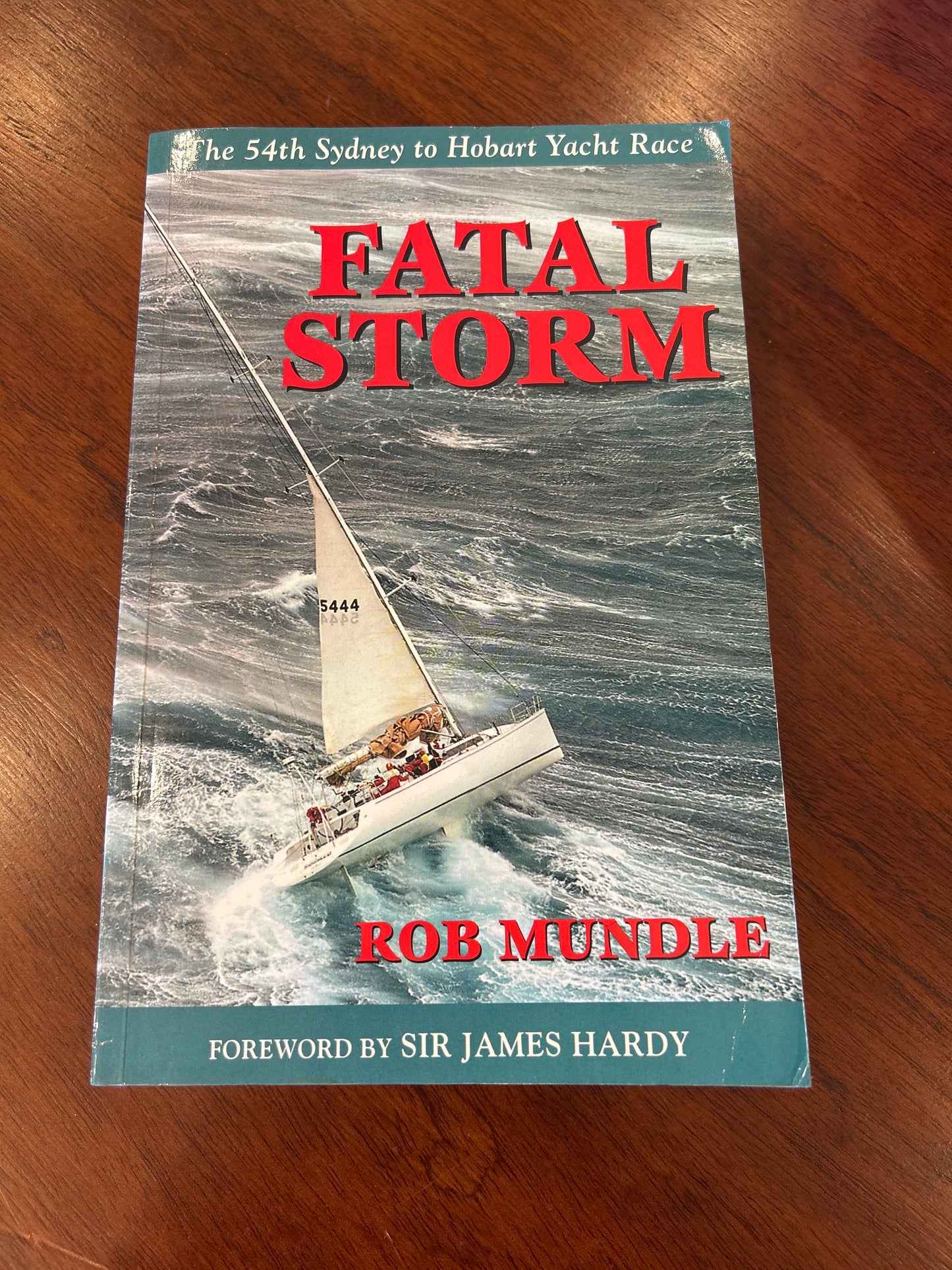 Fatal storm. Rob Mundle. 1999.