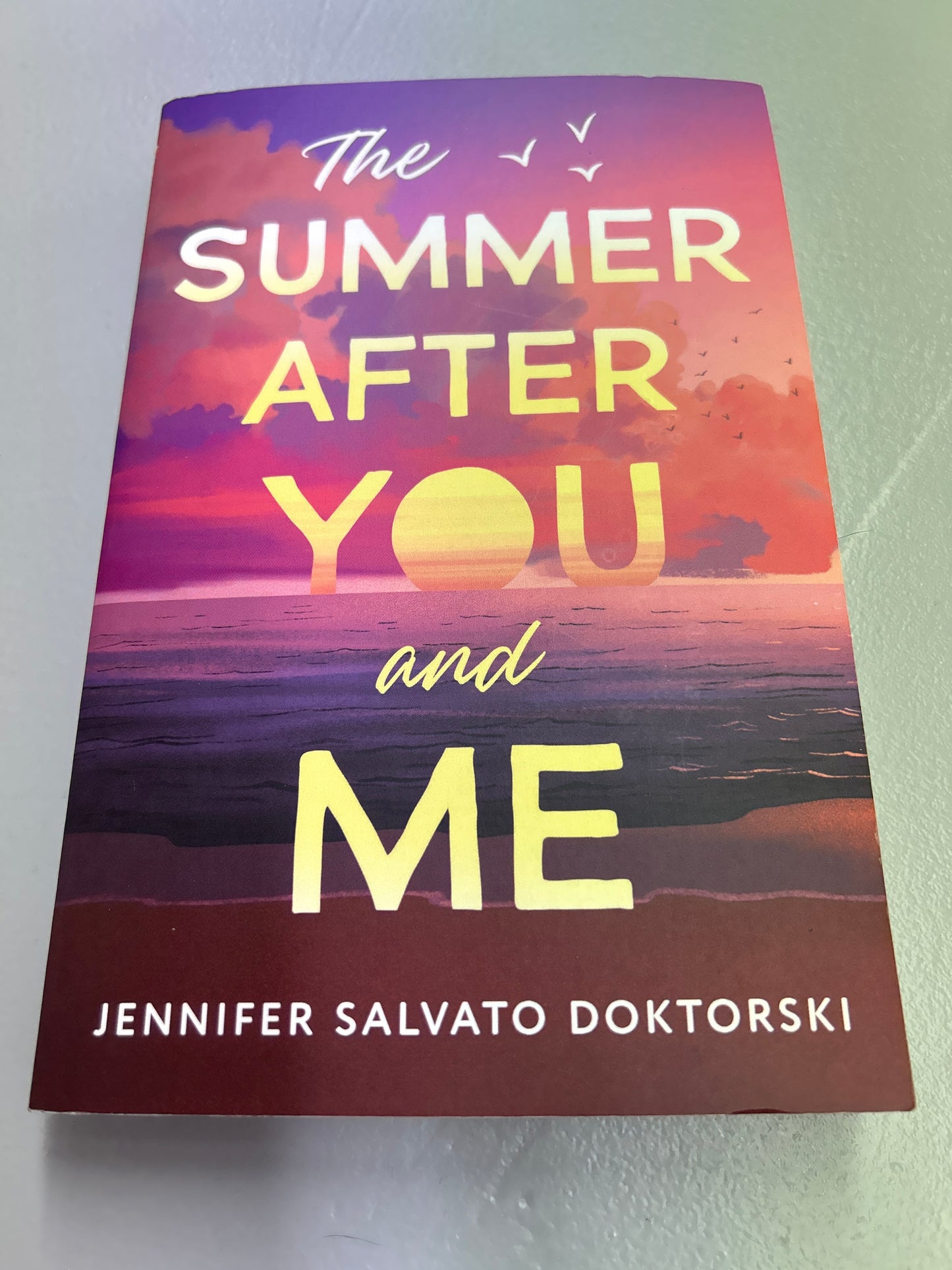 Summer after you and me. Jennifer Salvato Doktorski. 2024.