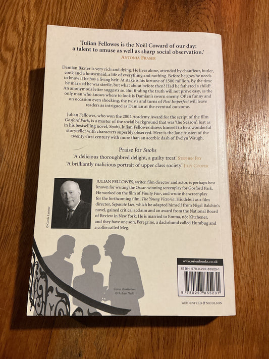 Past imperfect. Julian Fellowes. 2008.