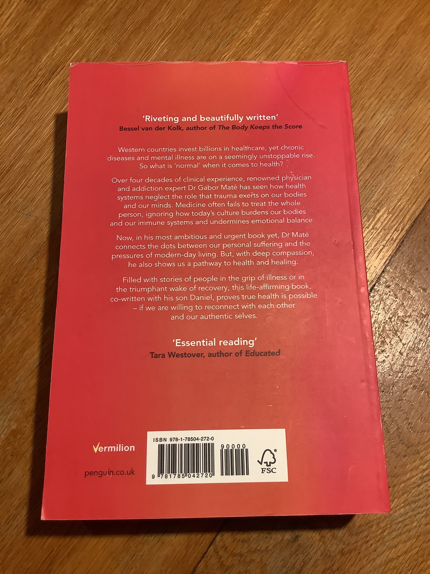 Myth of normal: illness, health and healing in a toxic culture. Gabor Mate. 2022.