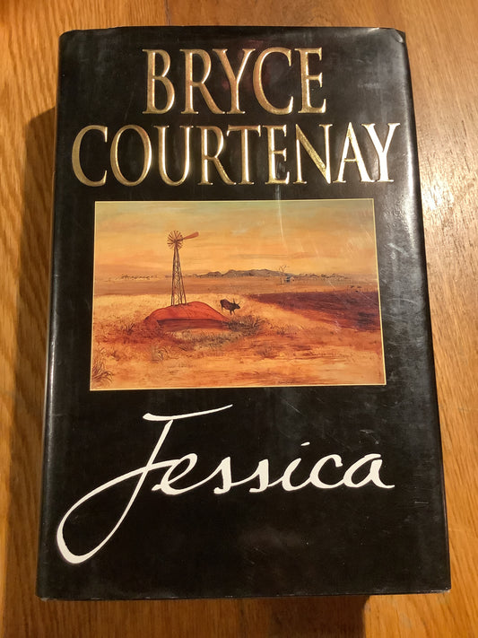 Jessica. Bryce Courtenay. 1998.