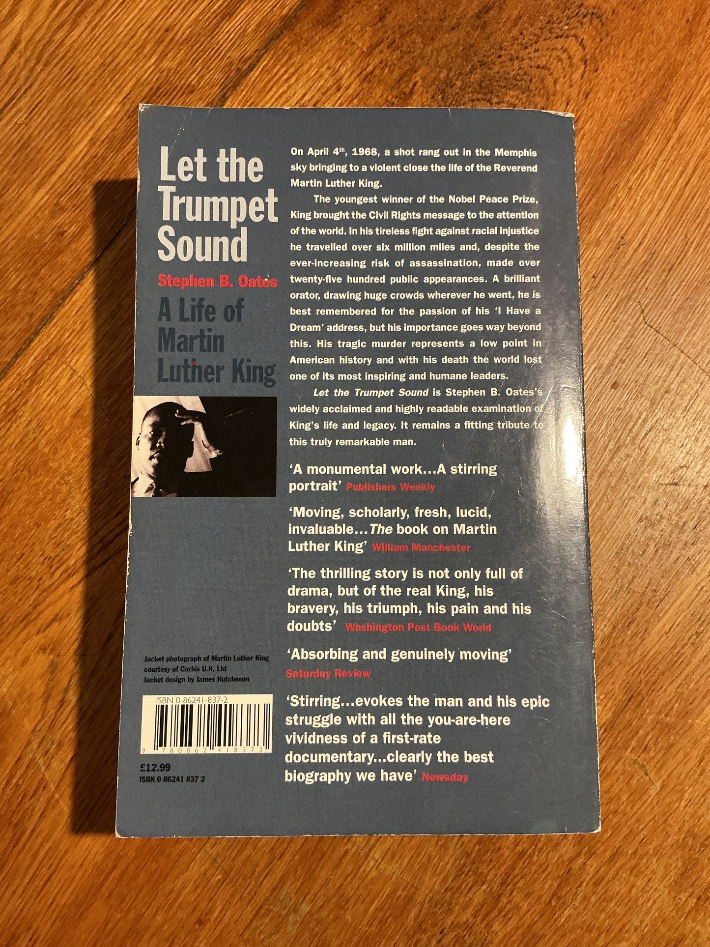 Let the trumpet sound: a life of Martin Luther King Jr. Stephen B. Oates. 1998.