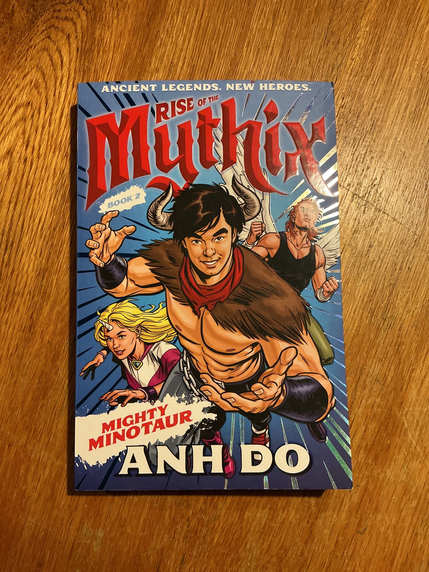 Rise of the Mythix #2: mighty Minotaur. Anh Do. 2020.