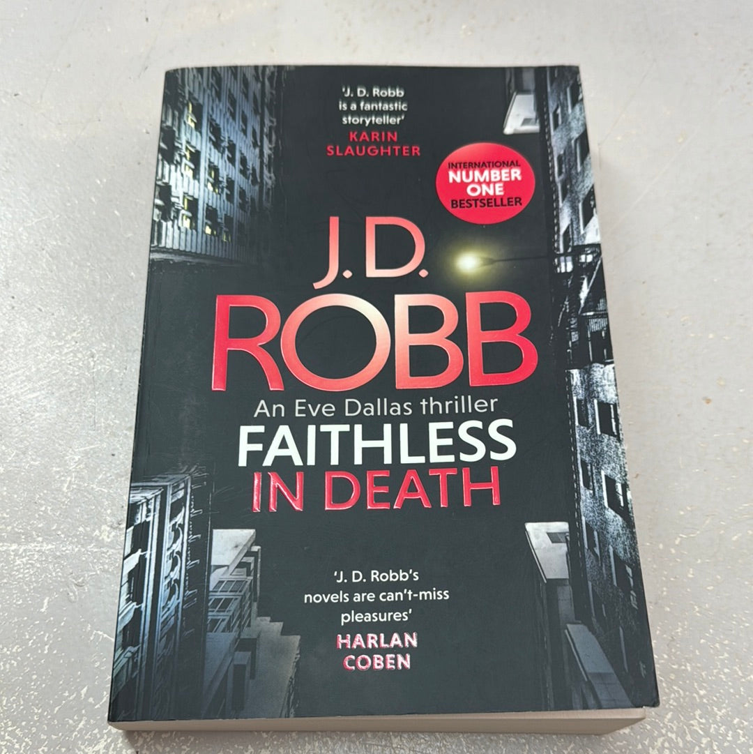 Faithless in death. J. D. Robb. 2021.