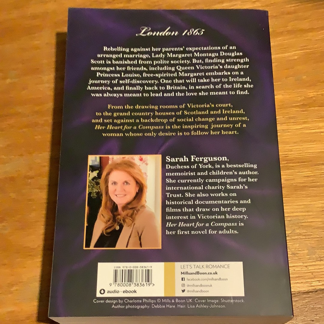 Her heart for a compass. Sarah Ferguson. 2021.