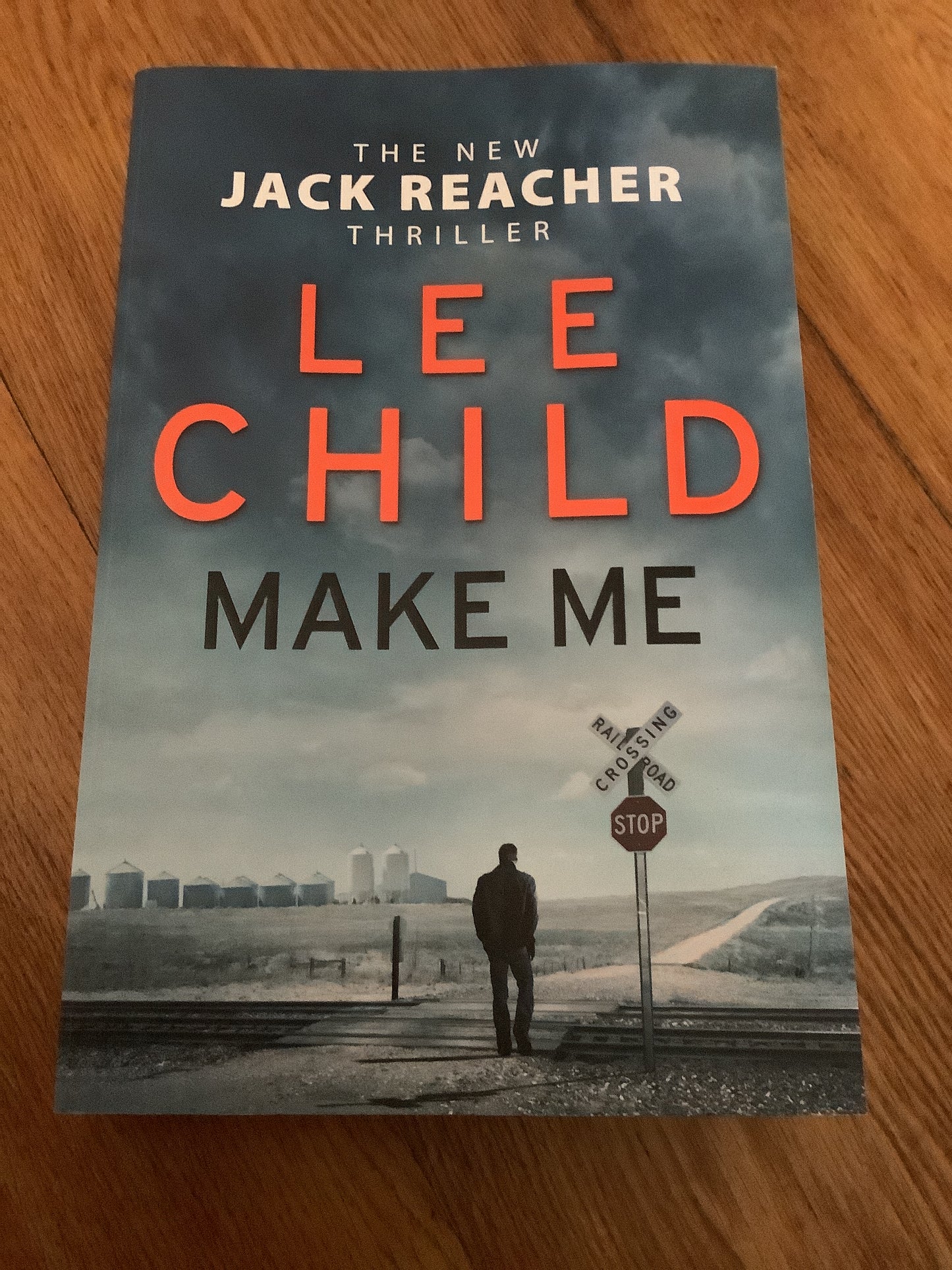 Make me. Lee Child. 2015.
