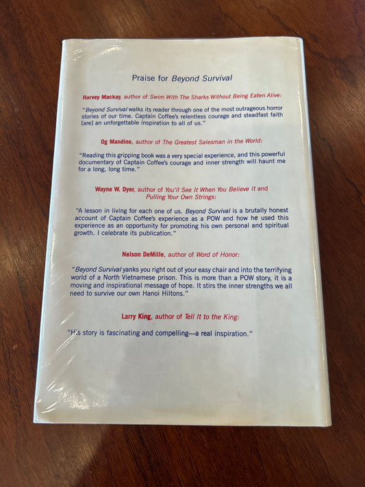 Beyond survival: building on the hard times - a pow’s inspiring story. Gerald Coffee. 1999.