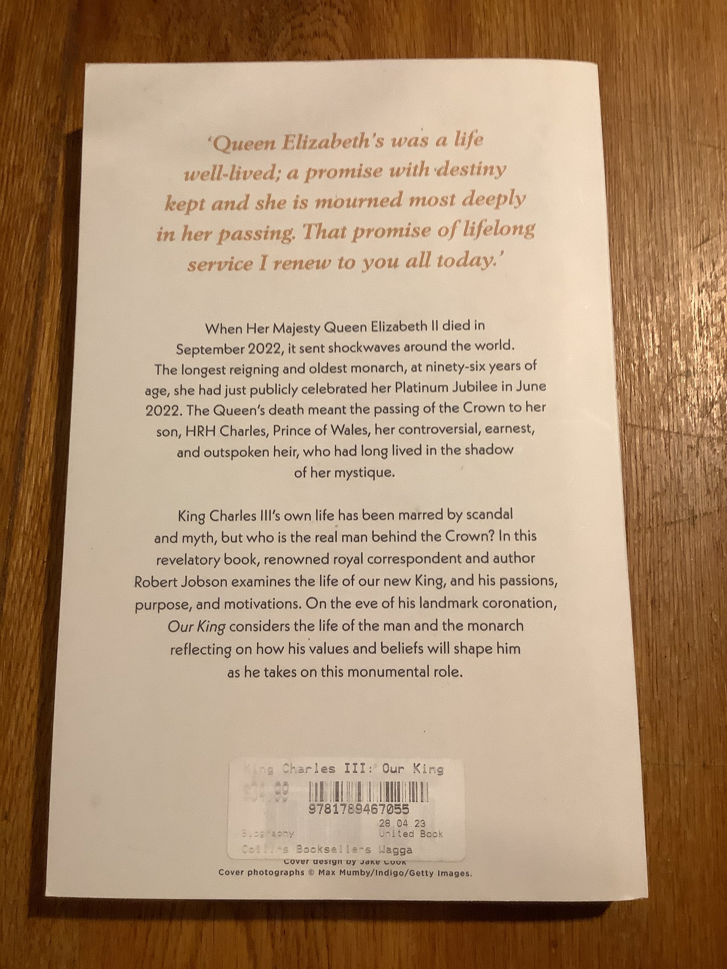 Our king: Charles III: the man and the monarch revealed. Robert Jobson. 2023.