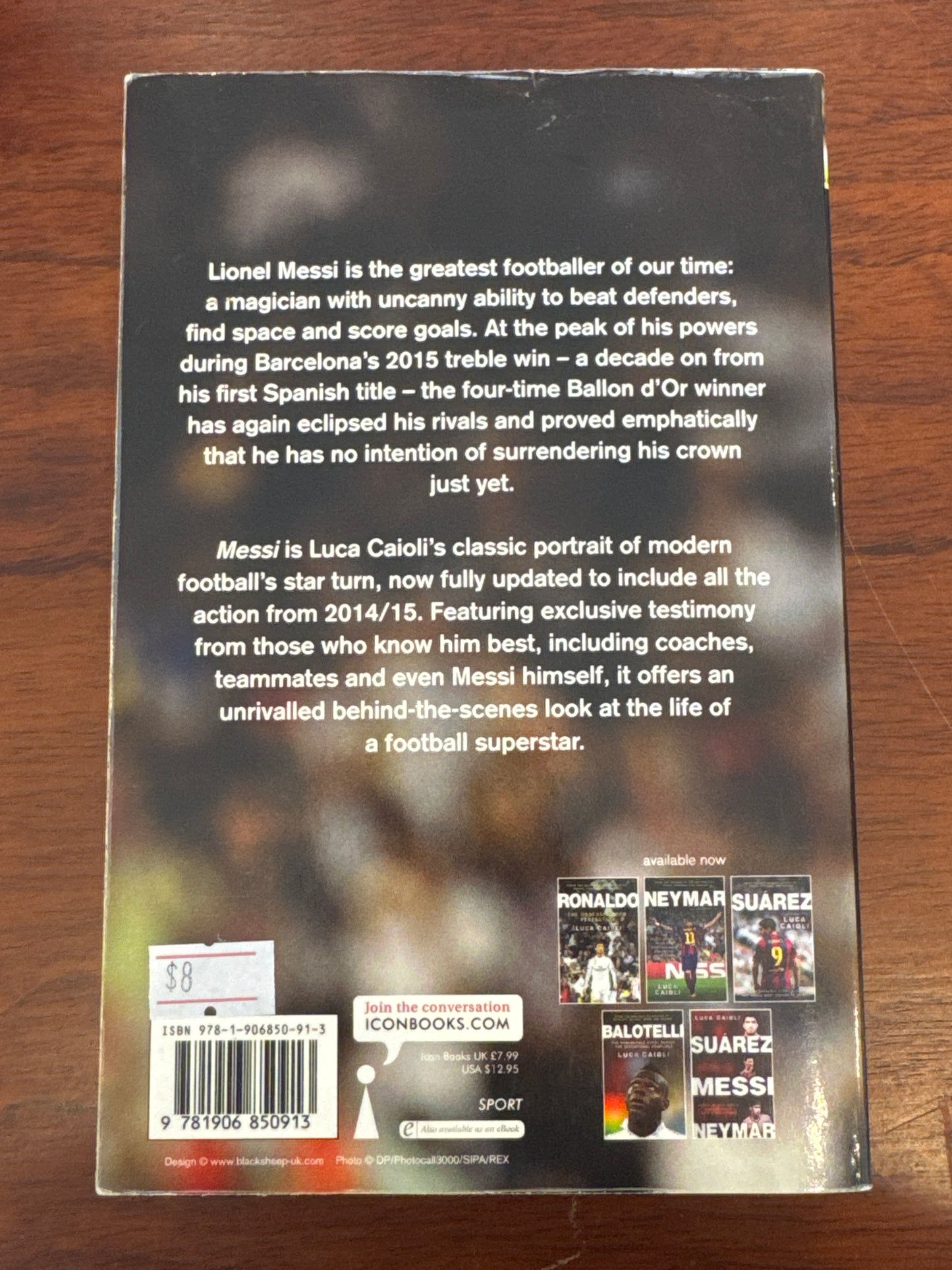 Messi more than a superstar. Luca Caioli. 2015.
