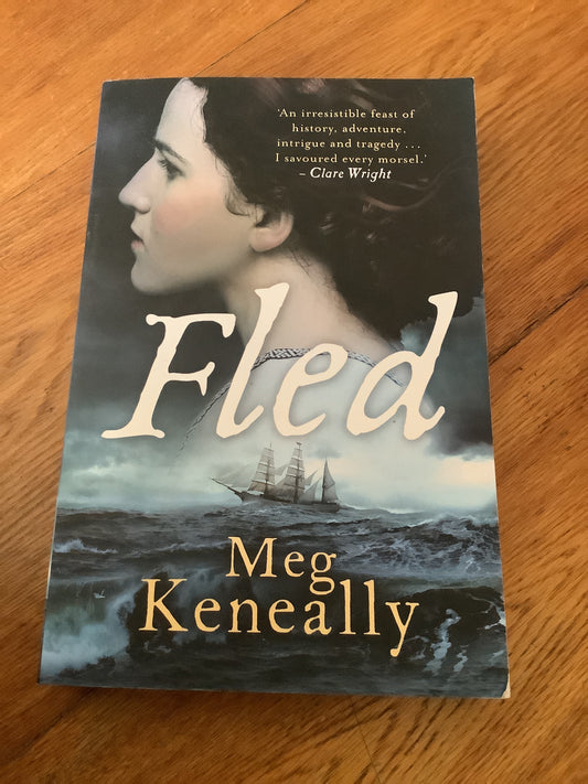 Fled. Meg Keneally. 2019.