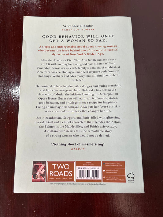 Well-behaved woman: a novel of the Vanderbilts. Therese Anne Fowler. 2018.