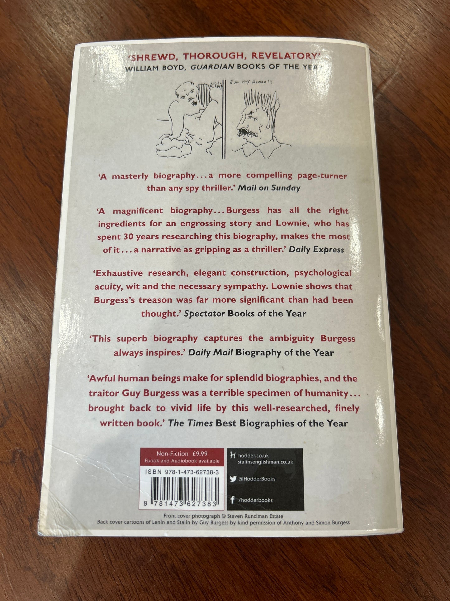 Stalin’s englishman: the lives of Guy Burgess. 2016.