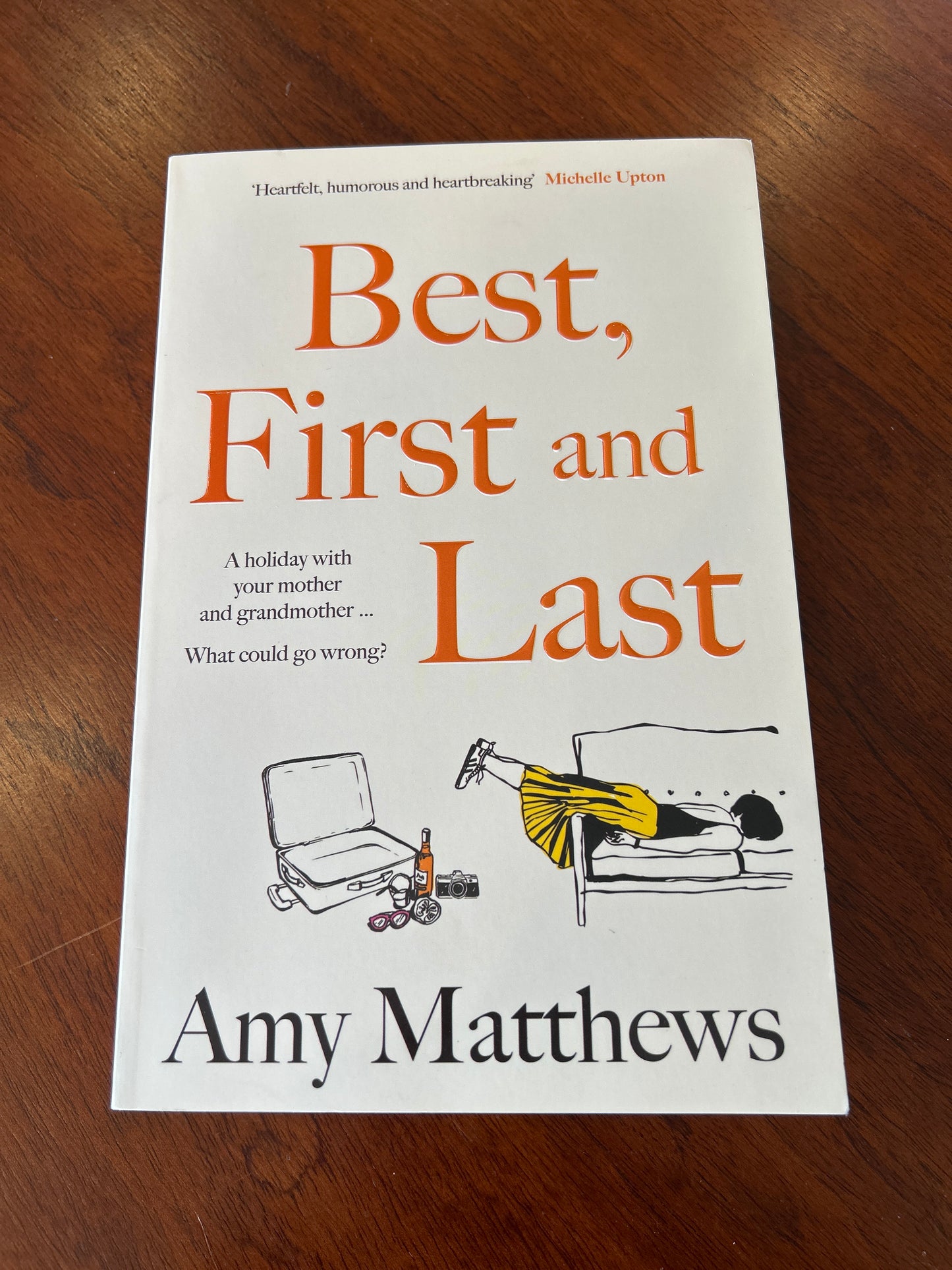 Best, First and Last. Amy Matthews. 2025.