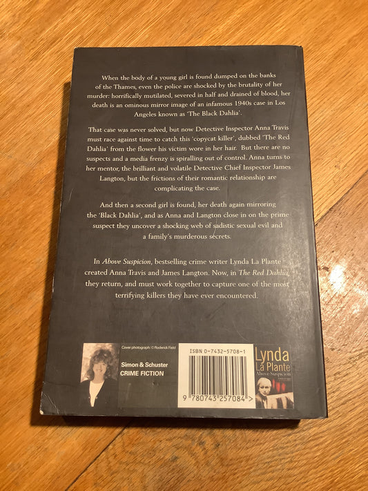 Red dahlia. Lynda La Plante. 2006.